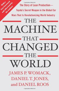 The Machine That Changed the World (Free Press 2007)