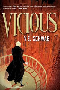 Vicious (Tor Books 2015)