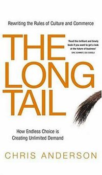 The Long Tail (Random House Business Books 2006)