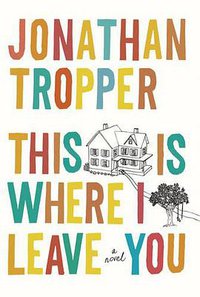 This is Where I Leave You (2010)