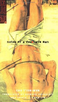 Notes of a Desolate Man (Columbia University Press 2000)