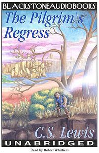 Pilgrim's Regress (Blackstone Audiobooks 2001)