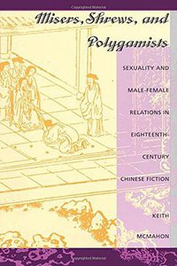 Misers, Shrews, and Polygamists (Duke University Press Books 1995)