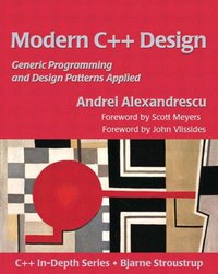 Modern C++ Design (Addison-Wesley Professional 2001)