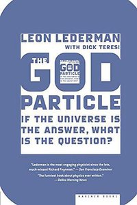 The God Particle (Mariner Books 2006)