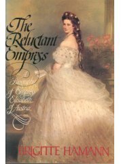 The Reluctant Empress. (Ullstein Tb 2000)