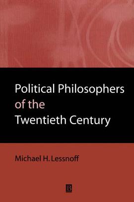 Political Philosophers of the Twentieth Century