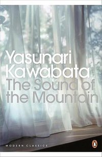 The Sound of the mountain 山音 (Penguin Classics 2011)