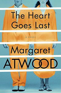 The Heart Goes Last (Random House Large Print 2015)