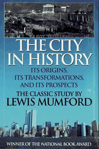 The City in History (Fine Communications,US 1998)