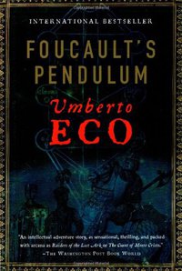 Foucault's Pendulum (Mariner Books 2007)