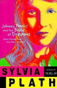 Johnny Panic and the Bible of Dreams (Harper Perennial 2000)