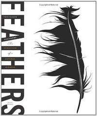 Feathers (Basic Books 2011)