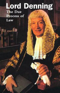 The Due Process of Law (Oxford University Press 2005)