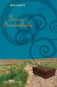 Terra Sonâmbula (Companhia das Letras 2007)