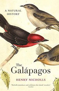 The Galapagos (Profile Books 2015)