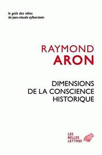 Dimensions de la conscience historique (Les Belles Lettres 2011)