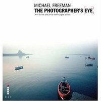 The Photographer's Eye (ILEX 2007)