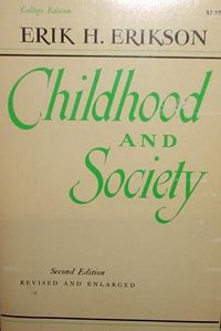 Childhood and Society (W. W. Norton & Company 1963)