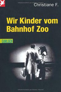Wir Kinder vom Bahnhof Zoo (Carlsen Verlag GmbH 2009)
