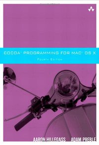 Cocoa Programming for Mac OS X (4th Edition) (Addison-Wesley Professional 2011)