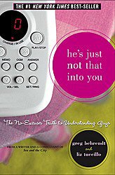 He's Just Not That Into You (Simon Spotlight Entertainment 2004)
