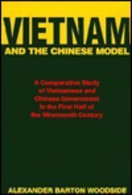Vietnam and the Chinese Model (Harvard University Asia Center 1988)