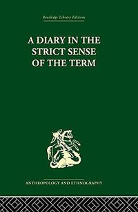 A Diary in the Strictest Sense of the Term (Routledge 2004)