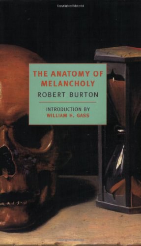 The Anatomy of Melancholy