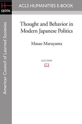 Thought and Behavior in Modern Japanese Politics