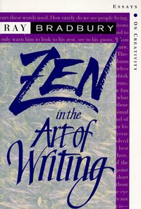 Zen in the Art of Writing (Consortium Book Sales & Dist 1993)