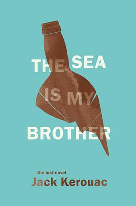 The Sea Is My Brother