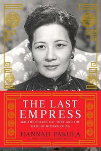 The Last Empress (Simon & Schuster 2009)