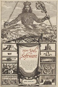 More Joel on Software (Apress 2008)