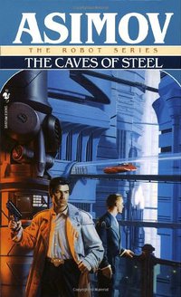 The Caves of Steel (Spectra 1991)