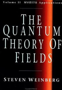 The Quantum Theory of Fields, Vol. 2 (Cambridge University Press 1996)