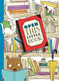 Open This Little Book (Chronicle Books 2013)