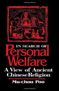 In Search of Personal Welfare (State University of New York Press 1998)
