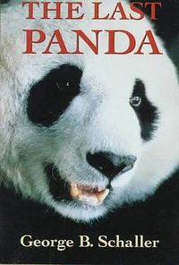The Last Panda (University of Chicago Press 1993)