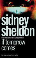 If Tomorrow Comes (HarperCollins 2005)