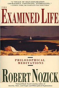 The Examined Life (Simon & Schuster 1990)
