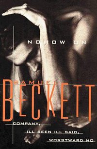 Nohow On (Grove Press 1995)