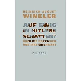 Auf ewig in Hitlers Schatten?