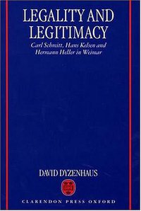 Legality and Legitimacy (Oxford University Press, USA 1999)