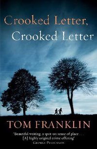 Crooked Letter, Crooked Letter (2011)