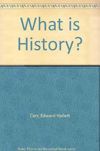 What is History? (Palgrave Macmillan 1985)