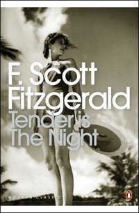 Tender is the Night (Penguin Books 2001)