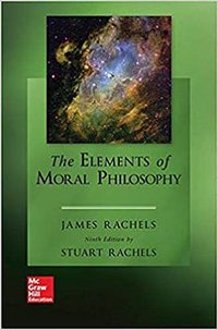 The Elements of Moral Philosophy (McGraw-Hill Education 2018)