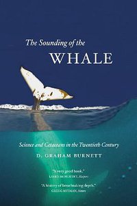 The Sounding of the Whale (University Of Chicago Press 2013)