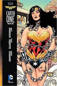Wonder Woman: Earth One Vol. 1 (DC Comics 2017)